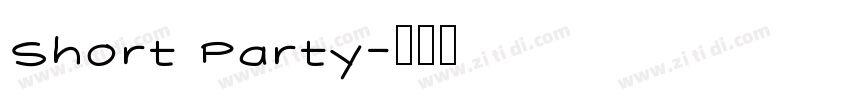 Short Party字体转换